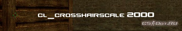 Прицел размер cl_crosshairscale 2000